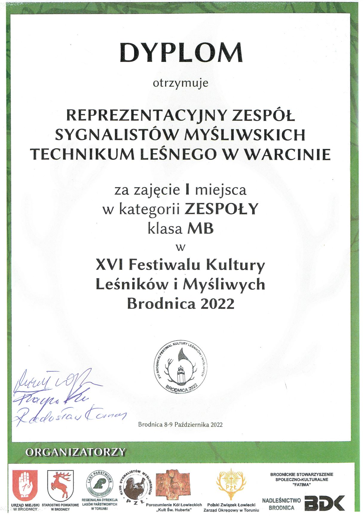 Dyplom za zajęcie I miejsca w klasie MB przez Zespół Reprezentacyjny Sygnalistów Myśliwskich Technikum Leśnego w Warcinie